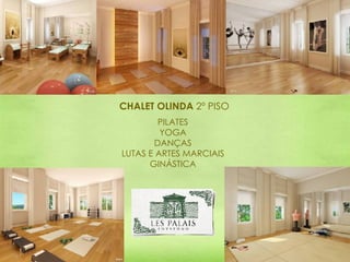 PILATES YOGA DANÇAS LUTAS E ARTES MARCIAIS GINÁSTICA CHALET OLINDA  2º PISO 