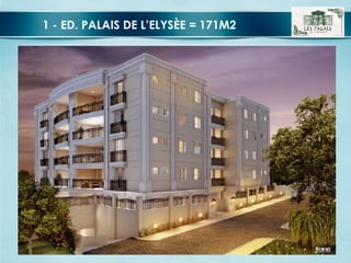 1 - ED. PALAIS DE L’ELYSÈE = 171M2   