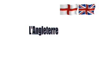 L'Angleterre 