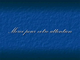 Merci pour votre attention 