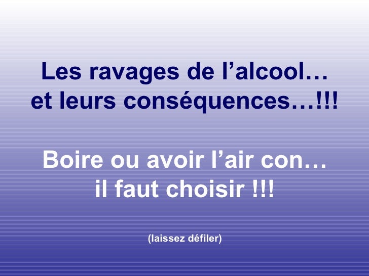 Avoir Images Les Ravages De L Alcool Pps 1 actualisé salutations