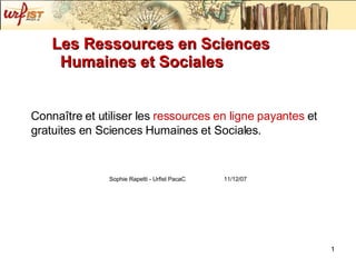 Les Ressources en Sciences Humaines et Sociales ,[object Object],[object Object]