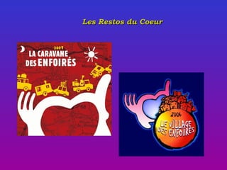   Les Restos du Coeur 