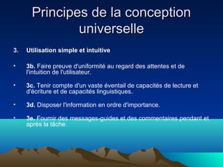 Les sept principes de la conception universelle Slide 11