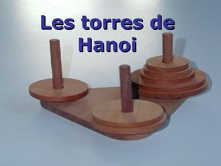 Les torres de Hanoi 