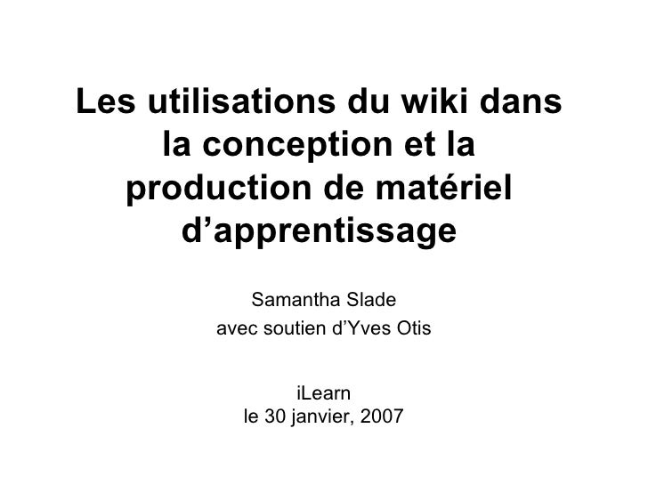 Les utilisations du wiki dans la conception et la production de matér…