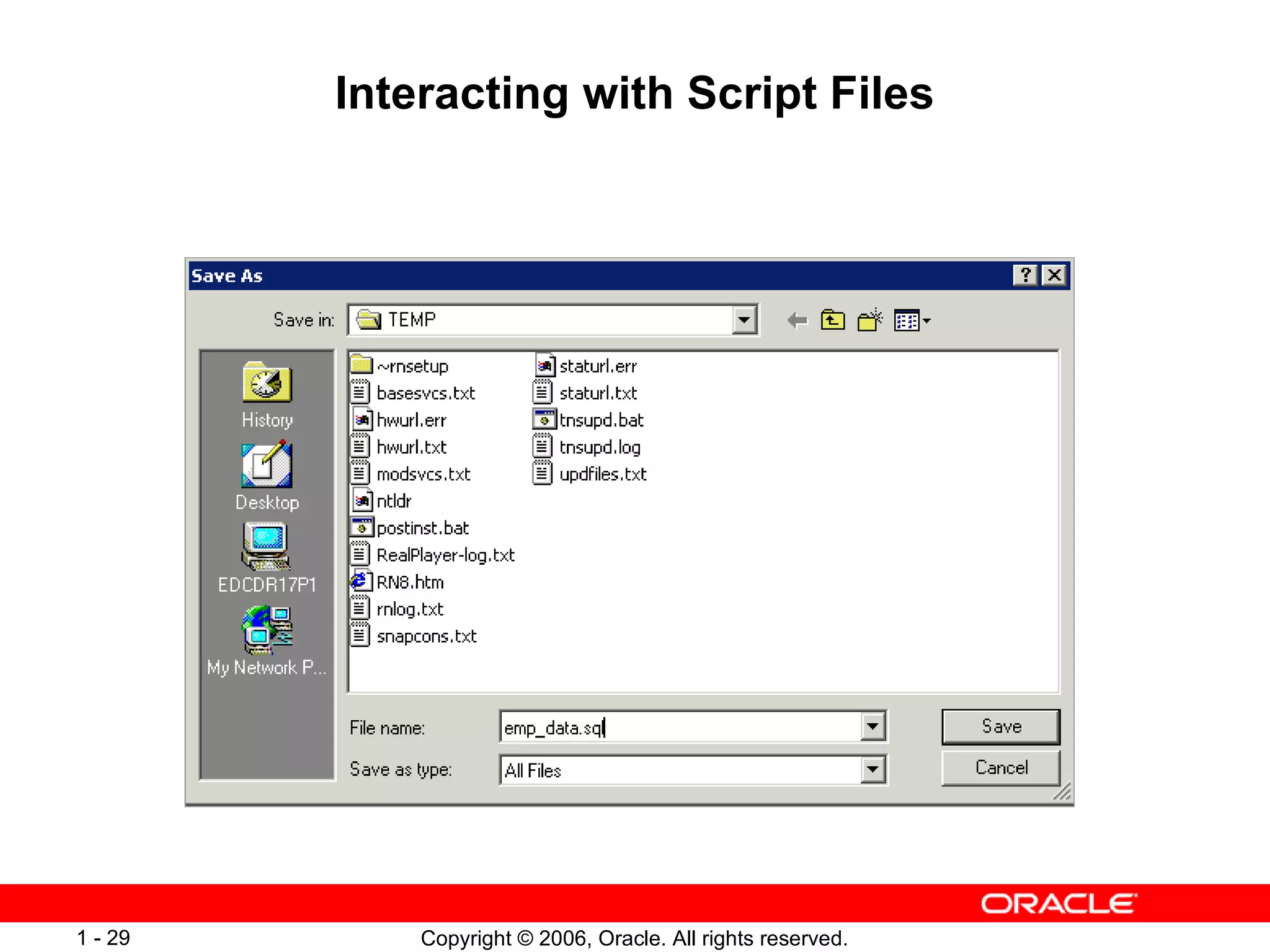 Interacting with Script Files 