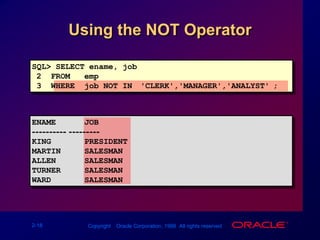 Logical OperatorsOperatorANDORNOTMeaningReturns TRUE if both component conditions are TRUEReturns TRUE if either component condition is TRUEReturns TRUE if the following  condition is FALSE