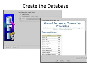 Create the Database
 