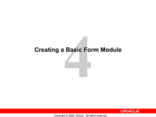 Creating a Basic Form Module 