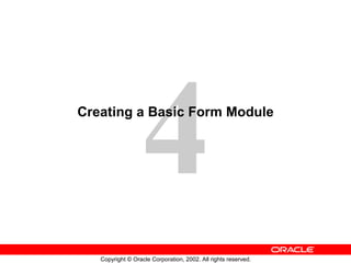 Creating a Basic Form Module 