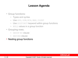 Les04- Reporting Aggregated Data Using the Group Functions.ppt