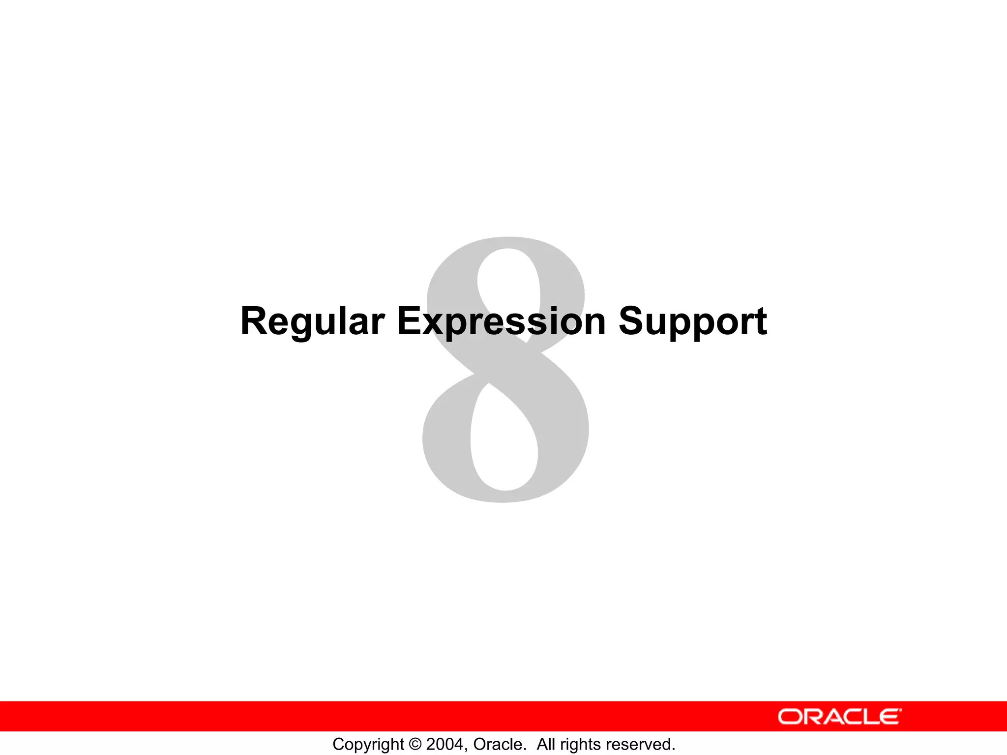Regular Expression Support 