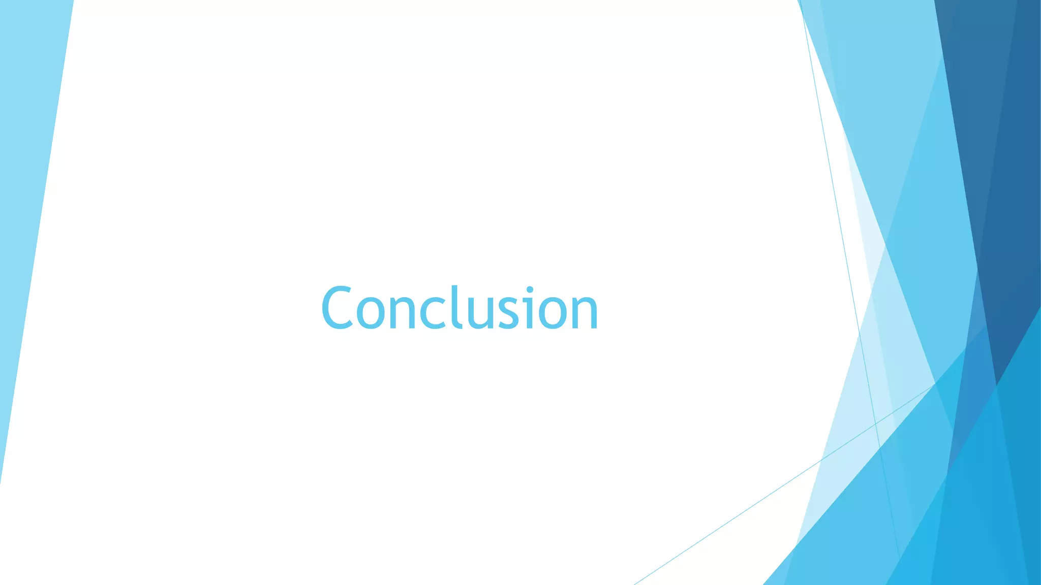 Conclusion
 