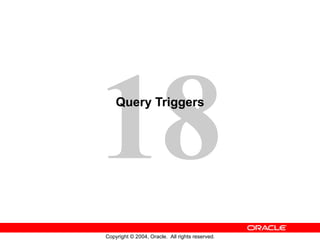 Query Triggers 