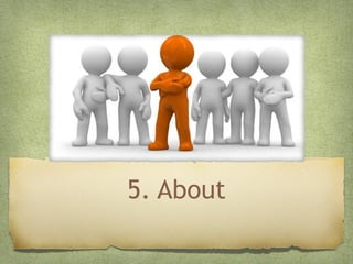5. About

 