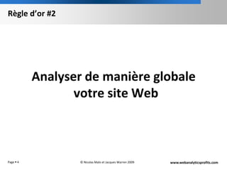 Règle d’or #2Analyser de manière globale votre site WebPage 4