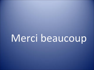 Merci beaucoup 