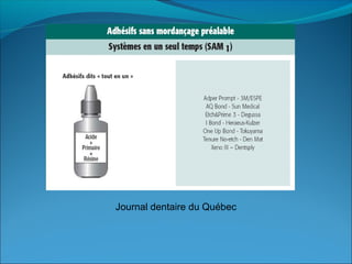 Journal dentaire du Québec
 