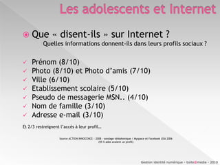 Les adolescents et InternetQue font les ados sur Internet ?2- Faire des recherches scolaires = 18.4 %12-13 ans = 31.9 %