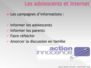   15 – 24 ans = 80 %Gestion identité numérique - boite@media - 2010