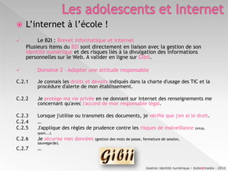 Les adolescents et InternetQue « disent-ils » sur Internet ?		Quelles informations donnent-ils dans leurs profils sociaux ?Prénom (8/10)