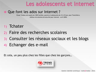 Echanger…Ex : Windows live, Facebook, les copains d’avant, Myspace, Twitter…Gestion identité numérique - boite@media - 2010