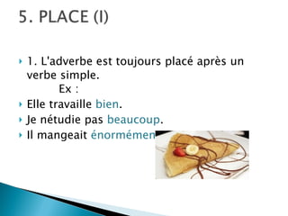Les adverbes en ment