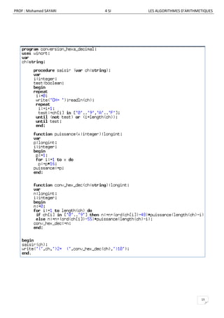PROF : Mohamed SAYARI   4 SI   LES ALGORITHMES D’ARITHMETIQUES




                                                        13
 