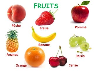 Présentations des fruits : pommes, poires, bananes, raisins, fraises,  ananas, etc.