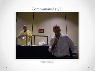 Communauté (2/2)




    Peter Kollock
 