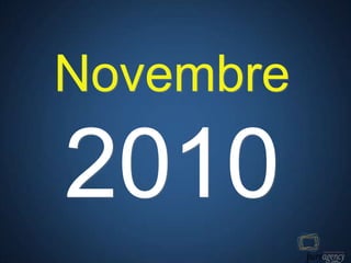 Novembre

2010
 