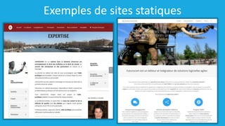 Exemples de sites statiques
 