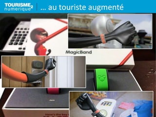 … au touriste augmenté
 