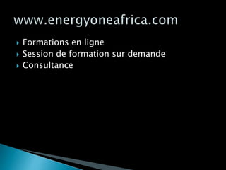  Formations en ligne
 Session de formation sur demande
 Consultance
 