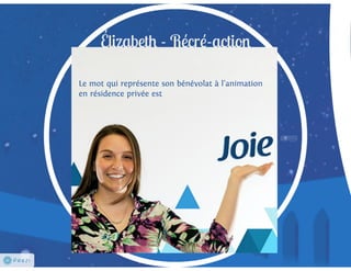 Les bénévoles sous les projecteurs