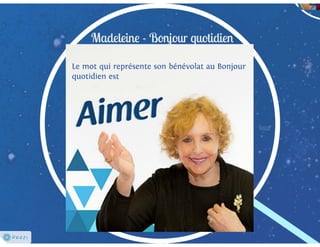 Les bénévoles sous les projecteurs