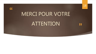 ”
“ MERCI POUR VOTRE
ATTENTION
18
 