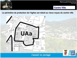 Le périmètre de protection de l’église est réduit au vieux noyau du centre ville Centre Ville 