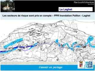 Les secteurs de risque sont pris en compte – PPR Inondation Paillon - Laghet Le Laghet 