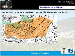 Les secteurs de risque sont pris en compte – PPR Mouvements de Terrain Les Hauts de la Trinité 