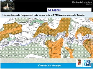 Les secteurs de risque sont pris en compte – PPR Mouvements de Terrain Le Laghet 