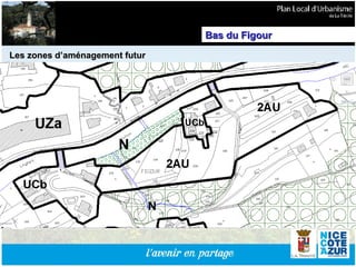 Les zones d’aménagement futur Bas du Figour 