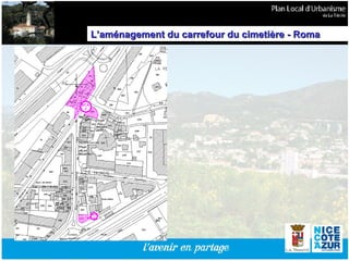 L’aménagement du carrefour du cimetière - Roma 