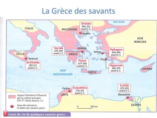 La Grèce des savants
 