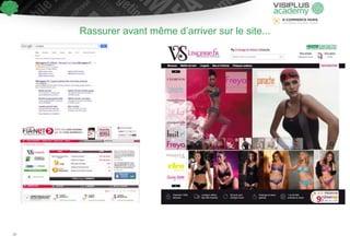 Rassurer avant même d’arriver sur le site...
30
 