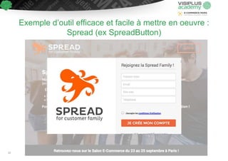 Exemple d’outil efficace et facile à mettre en oeuvre :
Spread (ex SpreadButton)
52
 