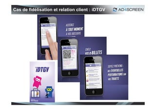 Cas de fidélisation et relation client : iDTGV




                                                 24
 