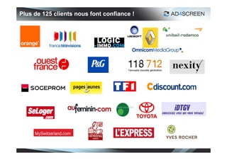 Plus de 125 clients nous font confiance !
 
