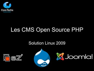 Les CMS Open Source PHP Solution Linux 2009 
